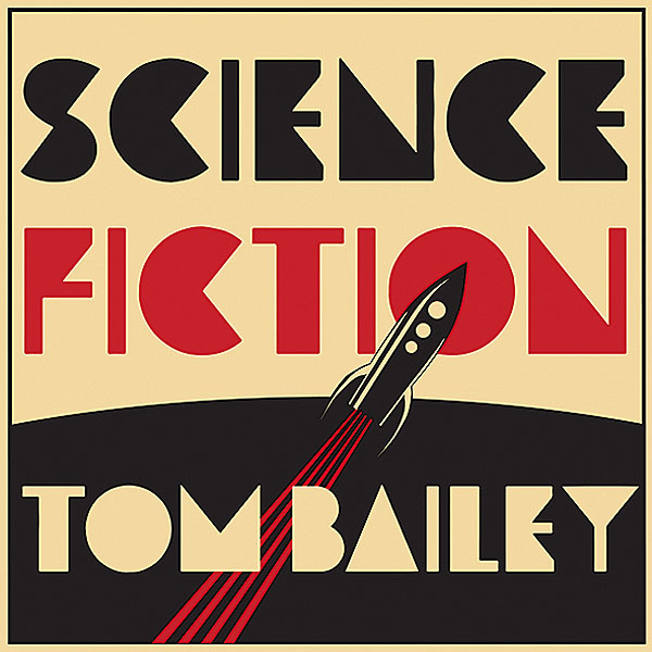 1018music.Tom-Bailey-Science-Fiction.jpg