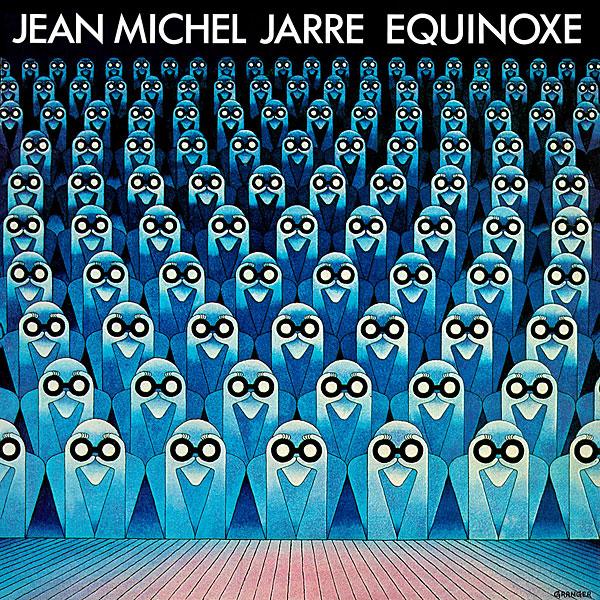 Jean-Michel Jarre Equinoxe | Hi-Fi News Jean-Michel Jarre Equinoxe | Hi-Fi News